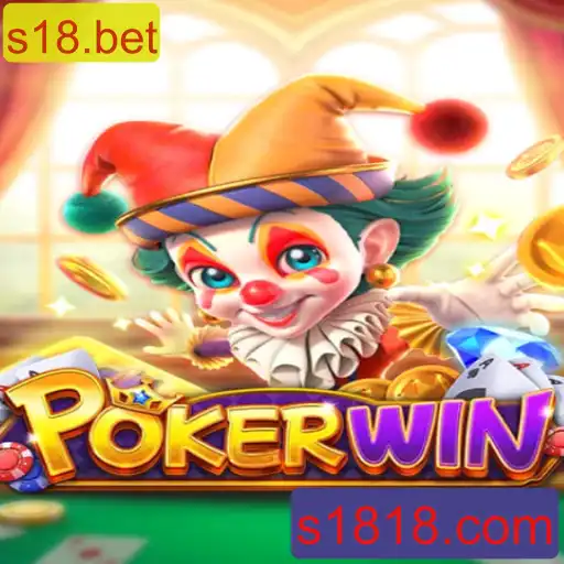 Descubra o Excitante Mundo do Jogo POKERWIN no s18.bet